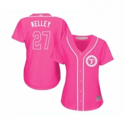 Womens Texas Rangers 27 Shawn Kelley Replica Pink Fashion Cool Base Baseball Jersey 