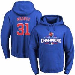 MLB Men Chicago Cubs 31 Greg Maddux Royal 2016 World Series Champions Walk Pullover Hoodie