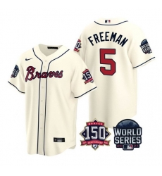 Men Atlanta Braves 5 Freddie Freeman 2021 Cream World Series With 150th Anniversary Patch Cool Base Stitched Jersey